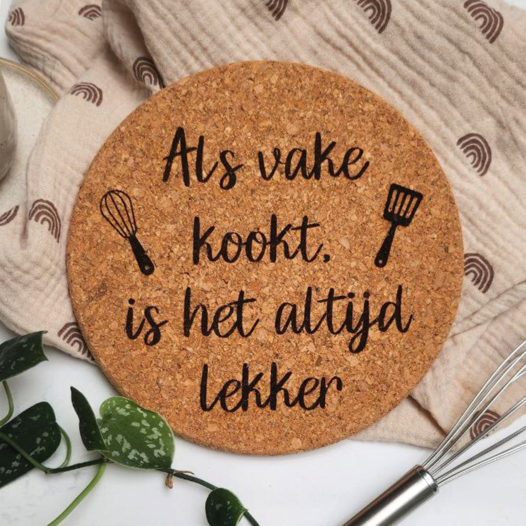 Panonderzetter - Als vake kookt, is het altijd lekker